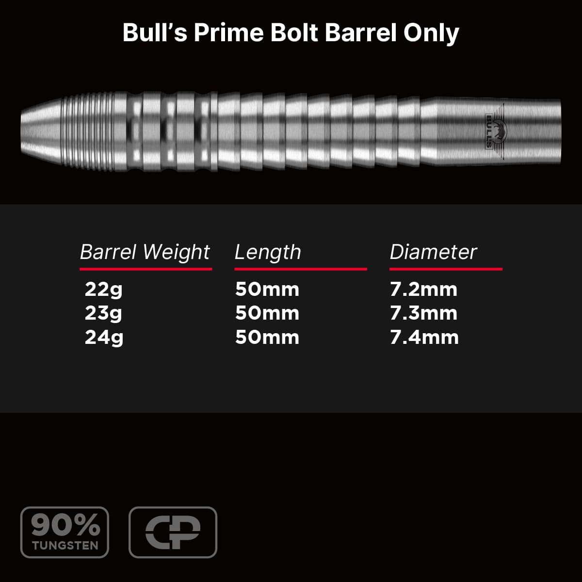 Bulls Prime CP Darts - Steel Tip - 90% Tungsten - Barrels Only - Bolt