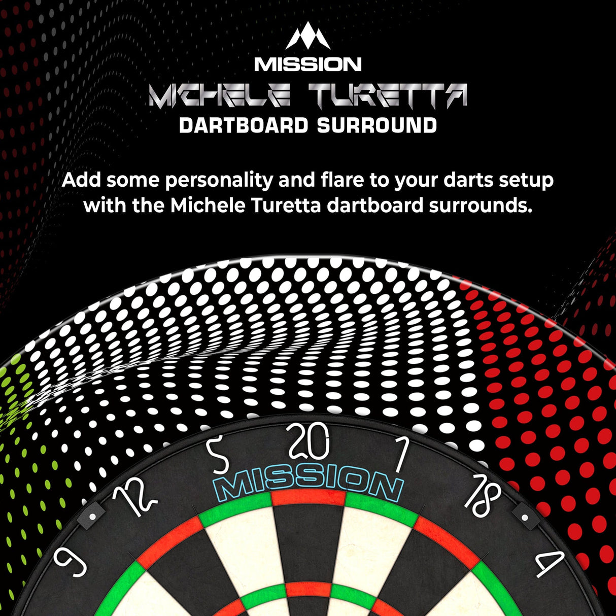Mission Darts Players- Surround - Michele Turetta