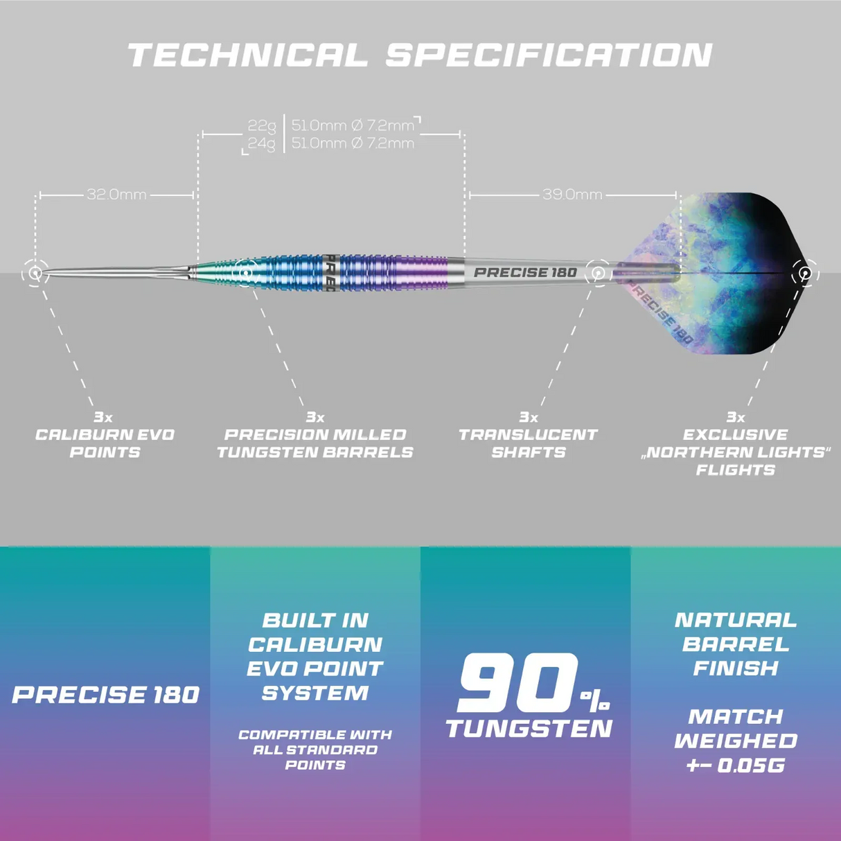 Precise 180 Northern Lights Darts - Steel Tip - 90% Tungsten