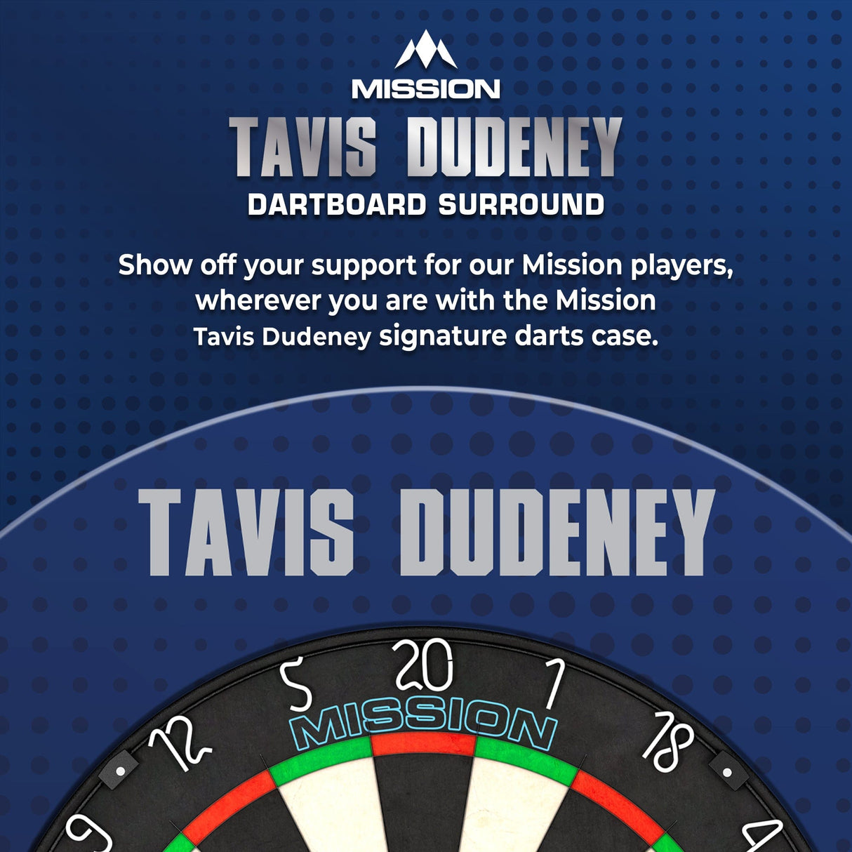 Mission Darts Players- Surround - Tavis Dudeney